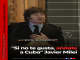 "Si no te gusta, andate a Cuba"Javier Milei en la Bolsa de Comercio.