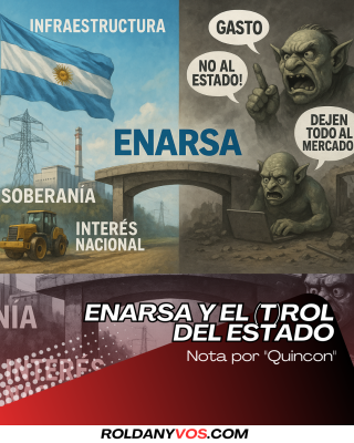 ENARSA y el (T)ROL del Estado - Por 