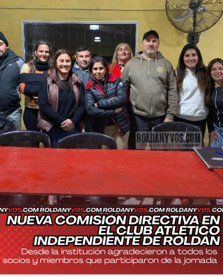 Nueva Comisión Directiva en el Club Atlético Independiente de Roldán