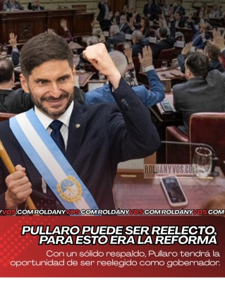 Pullaro ya puede ser reelecto, para esto era la reforma?