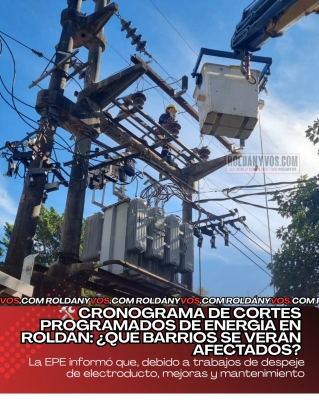  Cronograma de cortes programados de energía en Roldán, que barrios serán afectados?