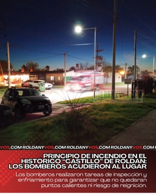 Principio de incendio en el histórico “Castillo” de Roldán: los bomberos acudieron al lugar