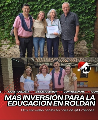 Dos escuelas de Roldán recibirán mas 11 millones de pesos