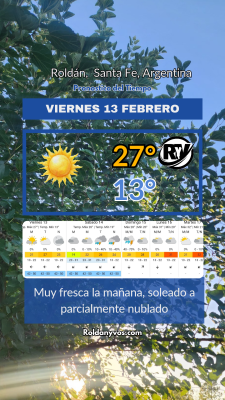 Viernes 13 de Febrero, mañana muy fresca pero con buen tiempo