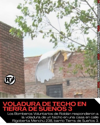 Voladura de techo en Tierra de Sueños 3: intervino Bomberos de Roldán durante la madrugada.