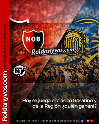 La región se paraliza: se juega el clásico entre Newell’s y Central!
