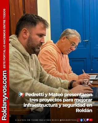 Pedretti y Mateo presentaron tres proyectos para mejorar la infraestructura y la seguridad en la ciudad