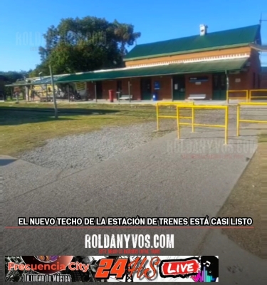 Nuevo techo para la estación de trenes de Roldán 