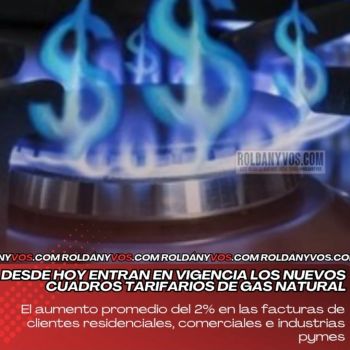 Desde este lunes sube el precio del Gas