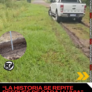 “La historia se repite después de cada lluvia” vecinos de Ibarlucea al 600 volvieron a quedar varados tras las lluvias.