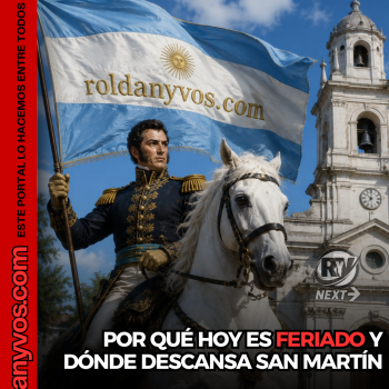 17 DE AGOSTO: POR QUÉ HOY ES FERIADO Y QUÉ PASÓ CON LOS RESTOS DE SAN MARTÍN