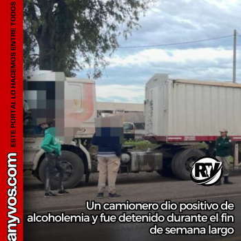 Controles en Roldán: un camionero dio positivo de alcoholemia y fue detenido durante el fin de semana largo