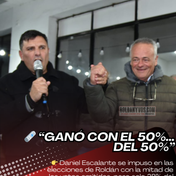 Daniel Escalante ganó la intendencia de Roldán con el 50% de los votos emitidos, pero solo el 28% del electorado total lo eligió
