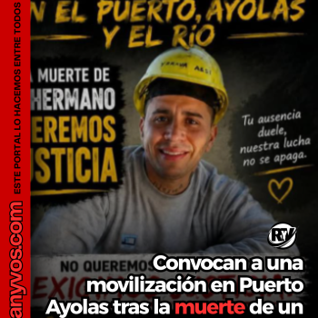 Convocan a una movilización en Puerto Ayolas tras la muerte de un trabajador rosarino