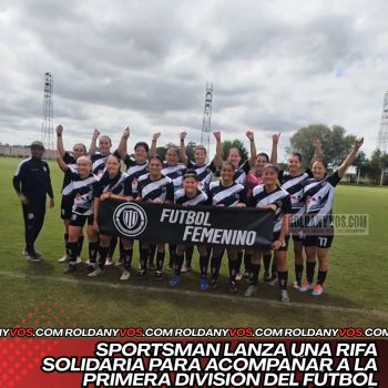 Sportsman lanza una rifa solidaria para acompañar a la Primera División del Fútbol Femenino