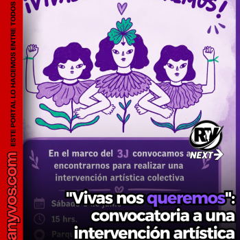 💜 "Vivas nos queremos": convocan a una intervención artística colectiva en Roldán por el Ni Una Menos