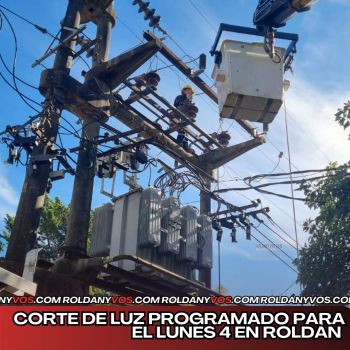 ATENCIÓN ROLDÁN | CORTES PROGRAMADOS DE ENERGÍA ELÉCTRICA