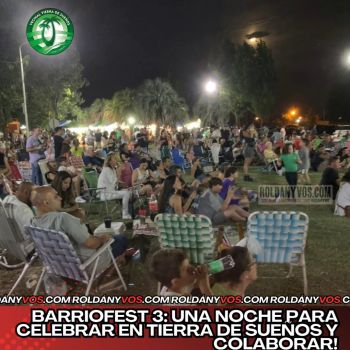 BarrioFest 3: una noche para celebrar la comunidad en Tierra de Sueños