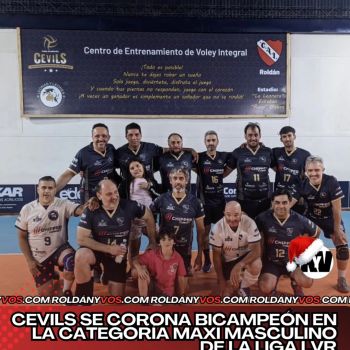 CEVILS Se Corona Bicampeón en la Categoría Maxi Masculino de la LIGA LVR