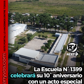 La Escuela N° 1399 celebrará su 10° aniversario con un acto especial