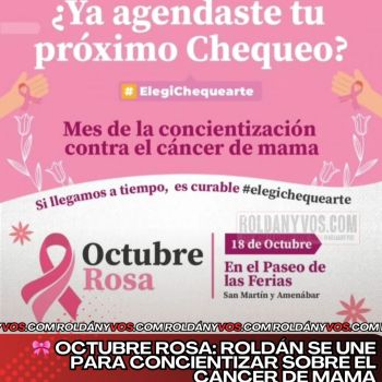 Octubre Rosa: Roldán se une hoy para concientizar sobre el cáncer de mama