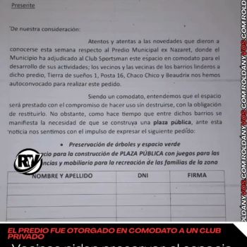 Vecinos reclaman una plaza pública en el predio municipal ex Nazaret tras su cesión en comodato