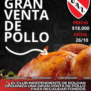 El Club Independiente de Roldán organiza una gran venta de pollo para recaudar fondos